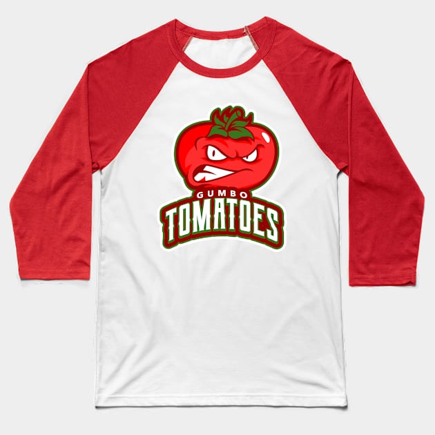 Gumbo Tomatoes Baseball T-Shirt by CSLShop